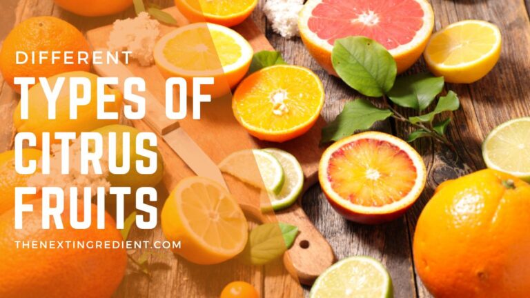 Different Types Of Citrus Fruits - TheNextIngredient.com